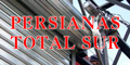 Persianas Total Sur