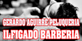 Gerardo Aguirre Peluqueria - Ilfigado Barberia
