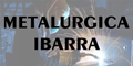 Metalurgica Ibarra