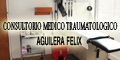 Consultorio Medico Traumatologico - Aguilera Felix