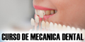Curso de Mecanica Dental