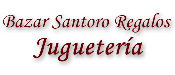 Bazar - Jugueteria Santoro