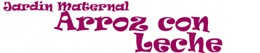 Guarderia Infantil Arroz Con Leche