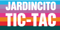 Jardincito Tic-Tac