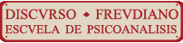 Escuela de P Fundacion Discurso Freudiano