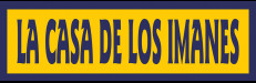 La Casa de los Imanes