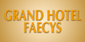 Grand Hotel Faecys