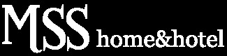 Msss Home & Hotel