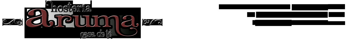 Hosteria Aruma Casa de Te