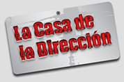La Casa de la Direccion