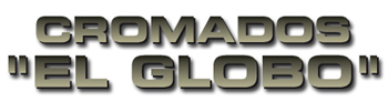 Cromados el Globo