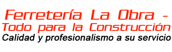 Ferreteria la Obra Todo para la Construccion