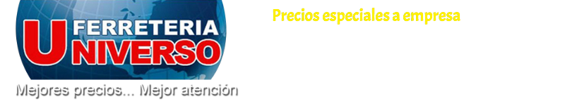 Ferreteria Universo Ventas Por Mayor y Menor