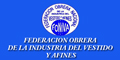 Federacion Obrera de la Industria del Vestido y Afines