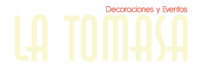La Tomasa - Decoraciones y Eventos