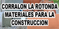 Corralon la Rotonda - Materiales para la Construccion