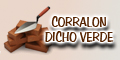 Corralon Dicho Verde