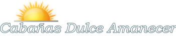Dulce Amanecer Cabañas en Alquiler