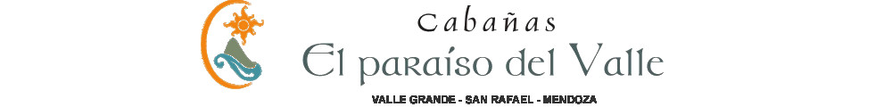 Cabañas el Paraiso del Valle
