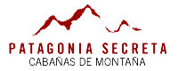 Patagonia Secreta Cabañas de Montaña