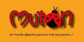 Muton - Un Mundo Gigante