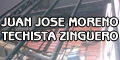 Juan Jose Moreno - Techista Zinguero