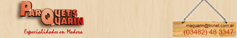 Parquet's Quarin Pisos y Techos de Madera