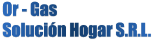 Or-Gas - Solucion Hogar SRL
