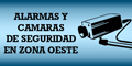 Alarmas y Camaras de Seguridad en Zona Oeste