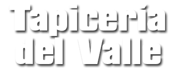 Tapiceria del Valle