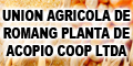 Union Agricola de Romang Planta de Acopio Coop Ltda