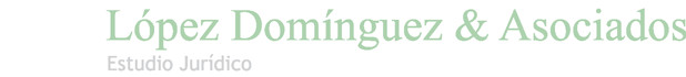 Estudio Juridico Lopez Dominguez