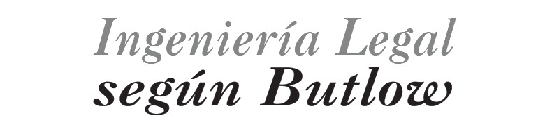 Ingenieria Legal Segun Butlow