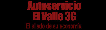 Autoservicio el Valle 3G - el Aliado de Tu Economia