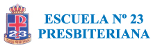Escuela Nº 23 Presbiteriana