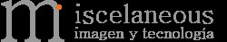 Miscelaneous Imagen y Tecnologia