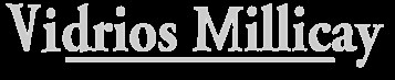 Vidrios Millicay