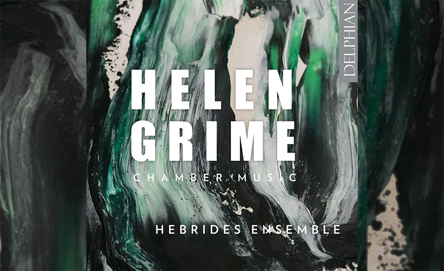 New Album of Chamber Music by Helen Grime