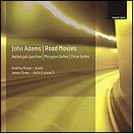 John Adams: Review: "China Gates," "Phrygian Gates"