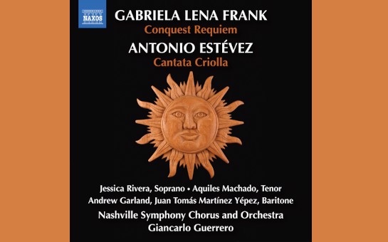 Premiere Recording of Gabriela Lena Frank's Conquest Requiem