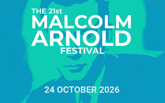 The 21st Malcolm Arnold Festival returns to Northampton