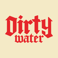 Dirty Water Brand 