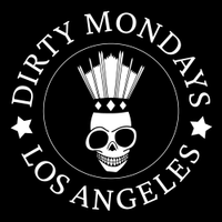 DIRTY MONDAYS