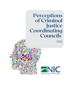 Cover of Perceptions of Criminal Justice Coordinating Council