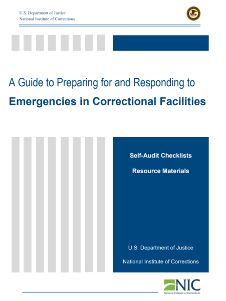 A Guide to Preparing for and Responding to Emergencies in Correctional Facilities