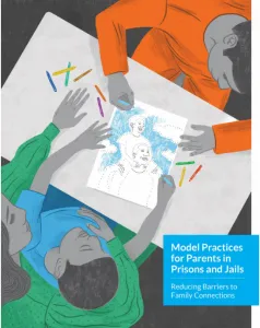cover of the model practices for parents in prisons and jails