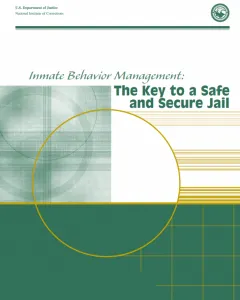 document cover for Inmate Behavior Management: The Key to a Safe and Secure Jail