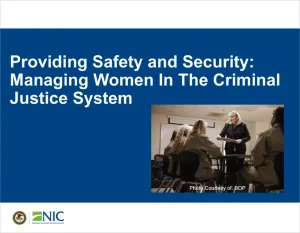 Managing Women in the Criminal Justice System
