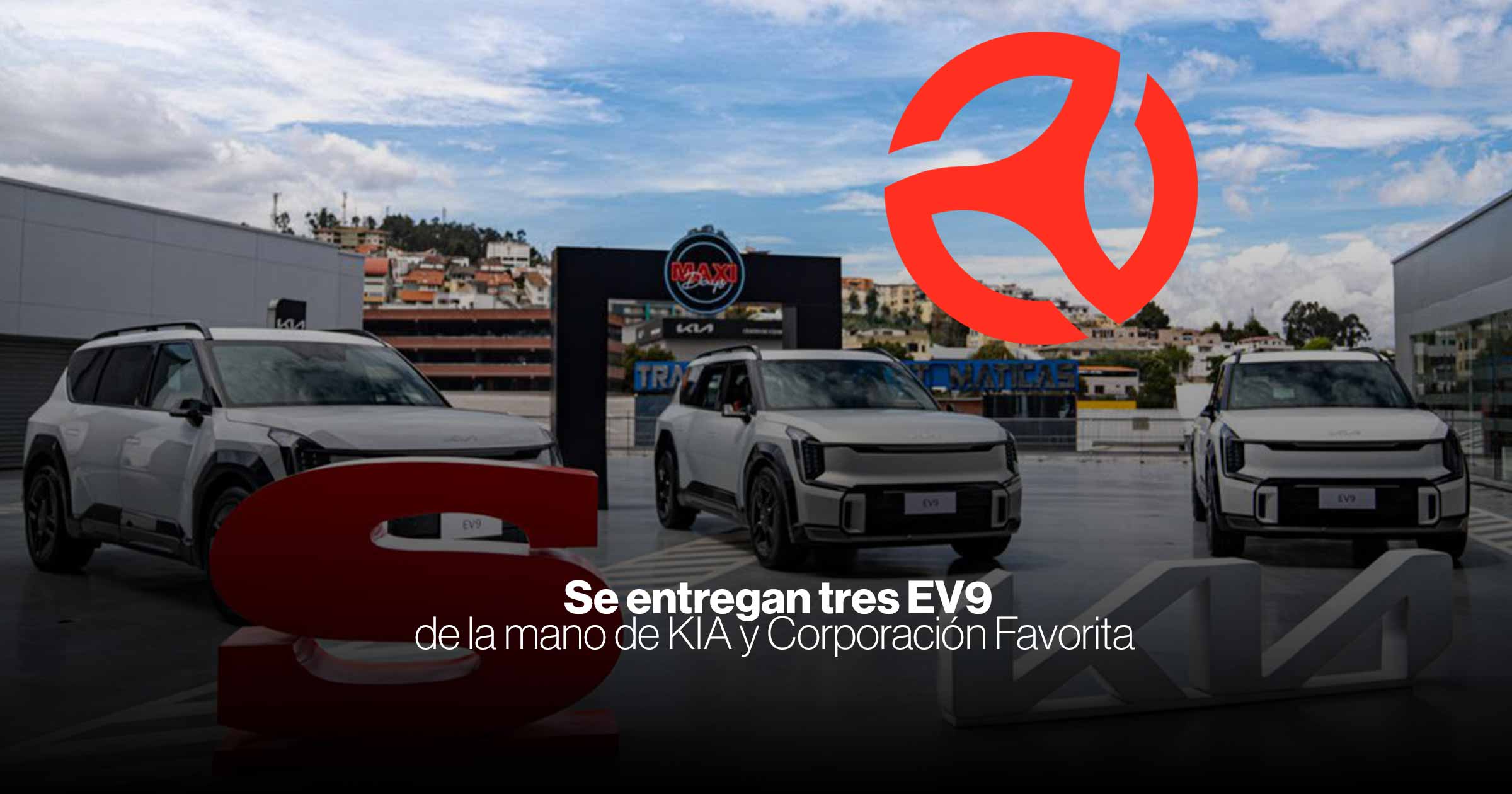 Corporación Favorita y Kia Ecuador entregan tres EV9 y refuerzan la movilidad eléctrica en el país