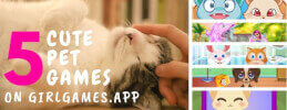 5 Cute Pet Games on Girlgames.app
